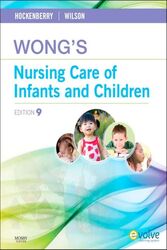 Wong's Nursing Care of Infants and Children